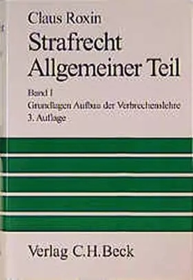 Couverture du produit · Strafrecht, Allgemeiner Teil. Bd. 1: Grundlagen, Der Aufbau der Verbrechenslehre