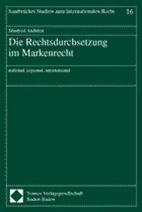 Couverture du produit · Die Rechtsdurchsetzung im Markenrecht: national, regional, international (Saarbrücker Studien zum Internationalen Recht)