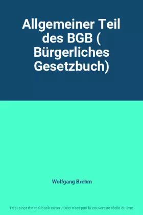 Couverture du produit · Allgemeiner Teil des BGB ( Bürgerliches Gesetzbuch)