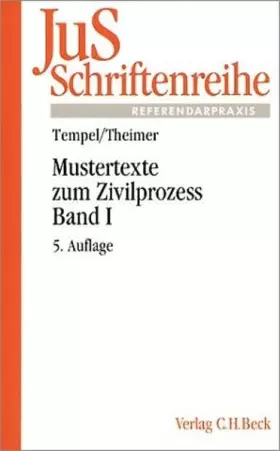 Couverture du produit · Mustertexte zum Zivilprozess Bd. I: Erkenntnisverfahren erster Instanz