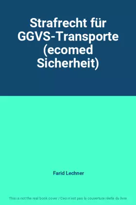 Couverture du produit · Strafrecht für GGVS-Transporte (ecomed Sicherheit)