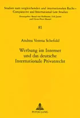Couverture du produit · Werbung im Internet und das deutsche Internationale Privatrecht: Dissertationsschrift (Studien zum vergleichenden und internati