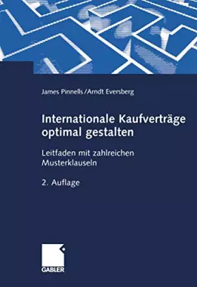 Couverture du produit · Internationale Kaufverträge optimal gestalten: Leitfaden mit zahlreichen Musterklauseln