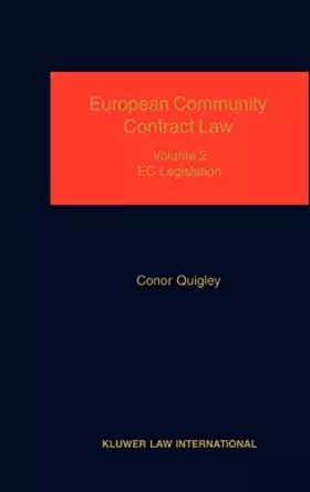 Couverture du produit · European Community Contract Law, Volume 1, The Effect of EC Legislation on Contractual Rights, Obligations and Remedies: v. 1