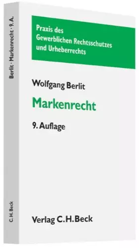 Couverture du produit · Markenrecht (Praxis des Gewerblichen Rechtsschutzes und Urheberrechts)