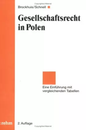 Couverture du produit · Gesellschaftsrecht in Polen: Eine Einführung mit vergleichenden Tabellen