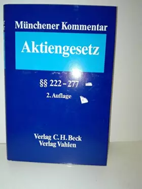 Couverture du produit · Münchener Kommentar zum Aktiengesetz. Band 7. §§ 222 - 277