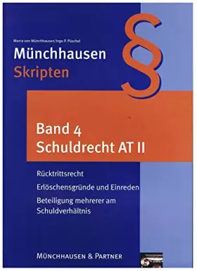 Couverture du produit · Zivilrecht: Schuldrecht AT II: Rücktrittsrecht, Erlöschensgründe und Einreden, Beteiligung mehrerer am Schuldverhältnis