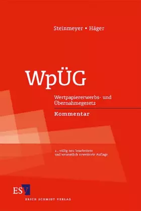 Couverture du produit · WpÜG: Wertpapiererwerbs- und Übernahmegesetz - - Kommentar (Berliner Kommentare)