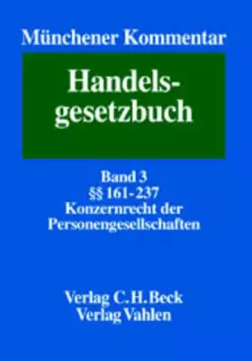 Couverture du produit · Münchener Kommentar zum Handelsgesetzbuch. In sieben Bänden und einem Ergänzungsband: Münchener Kommentar zum Handelsgesetzbuch