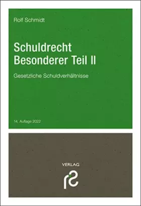 Couverture du produit · Schuldrecht Besonderer Teil II: Gesetzliche Schuldverhältnisse