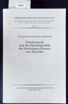 Couverture du produit · Urheberrecht und die Handelspolitik der Vereinigten Staaten von Amerika