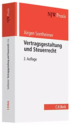 Couverture du produit · Vertragsgestaltung und Steuerrecht (NJW-Praxis, Band 84)