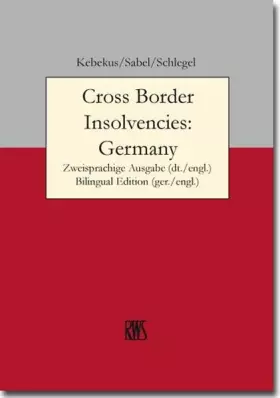 Couverture du produit · Cross Border Insolvencies - Germany: Zweisprachige Ausgabe