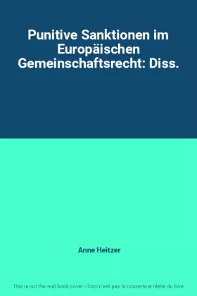 Couverture du produit · Punitive Sanktionen im Europäischen Gemeinschaftsrecht: Diss.