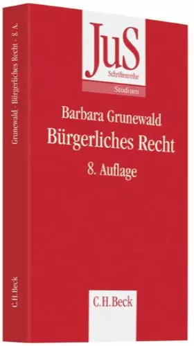 Couverture du produit · Bürgerliches Recht: Ein systematisches Repetitorium (JuS-Schriftenreihe/Studium, Band 87)