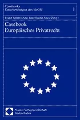 Couverture du produit · Casebook Europäisches Privatrecht (Casebooks - Entscheidungen des EuGH, Band 1)