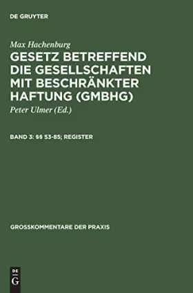 Couverture du produit · §§ 53–85 Register (Großkommentare der Praxis)