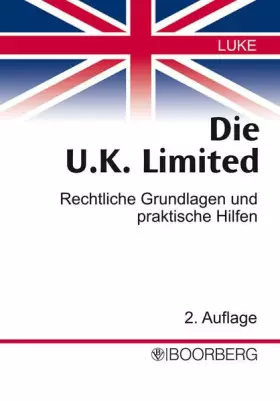 Couverture du produit · Die U.K. Limited: Rechtliche Grundlagen und praktische Hilfen