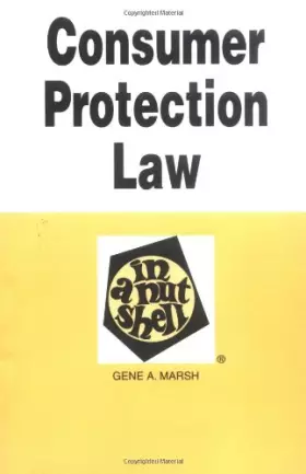Couverture du produit · Consumer Protection Law in a Nutshell (Nutshells)