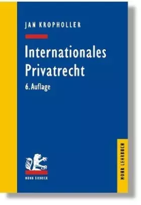 Couverture du produit · Internationales Privatrecht. Einschliesslich der Grundbegriffe des Internationalen Zivilverfahrensrechts