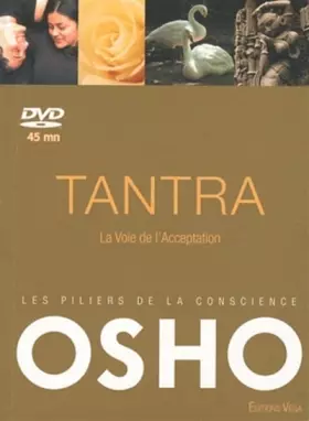 Couverture du produit · Tantra : La voie de l'acceptation (1DVD)