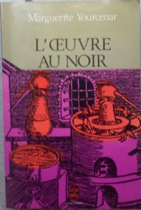 Couverture du produit · Yourcenar / 3127** / L'œuvre au noir.