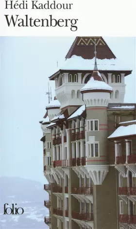 Couverture du produit · Waltenberg - Prix du Premier Roman 2005