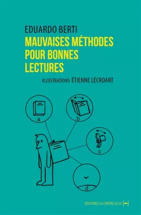 Couverture du produit · Mauvaises méthodes pour bonnes lectures: Petit Ouvroir de Lectures Potentielles