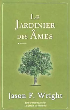 Couverture du produit · Le jardinier des âmes