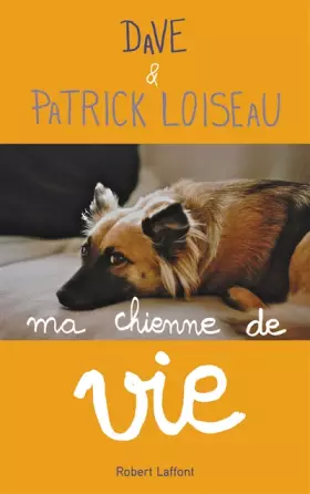 Couverture du produit · Ma chienne de vie