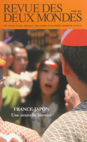Couverture du produit · Revue des deux mondes avril 2013. Spécial Japon