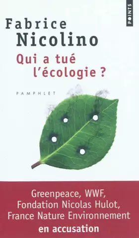 Couverture du produit · Qui a tué l'écologie?