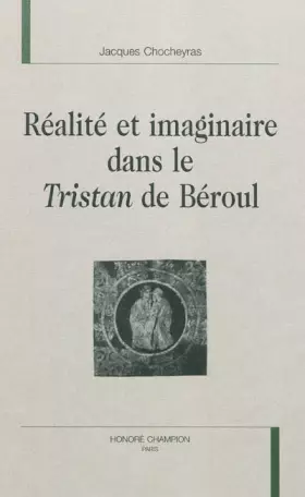Couverture du produit · Réalité et imaginaire dans le Tristan de Beroul