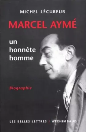 Couverture du produit · Marcel Aymé, un honnête homme