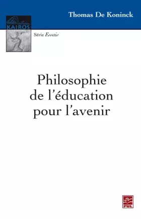 Couverture du produit · Philosophie de l'éducation pour l'avenir