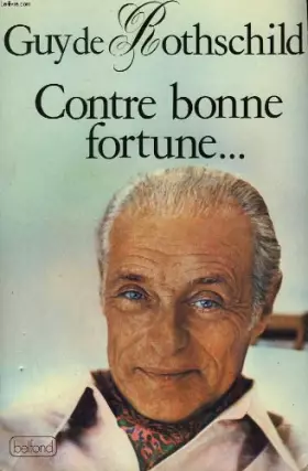 Couverture du produit · Contre bonne fortune-- (French Edition)