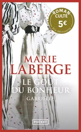 Couverture du produit · Le goût du bonheur - tome 1 Gabrielle - Prix Découverte