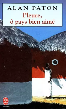 Couverture du produit · Pleure, ô pays bien-aimé