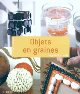 Couverture du produit · Objets en graines
