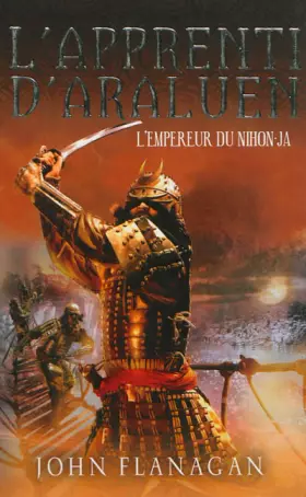 Couverture du produit · L'Apprenti d'Araluen - Tome 10 - L'Empereur du Nihon-Ja