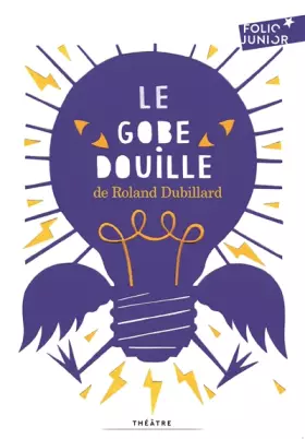 Couverture du produit · Le gobe-douille et autres diablogues