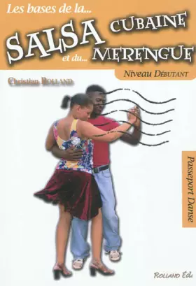 Couverture du produit · Salsa cubaine et le merengue (La) - Niveau débutant