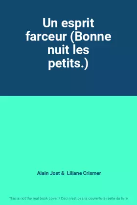 Couverture du produit · Un esprit farceur (Bonne nuit les petits.)