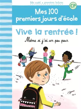Couverture du produit · 100 PREMIERS JOURS - VIVE LA RENTREE