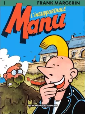 Couverture du produit · Manu, tome 1 : L'insupportable Manu