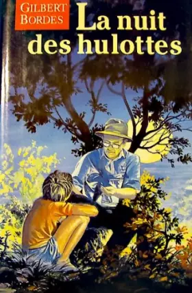 Couverture du produit · La nuit des hulottes
