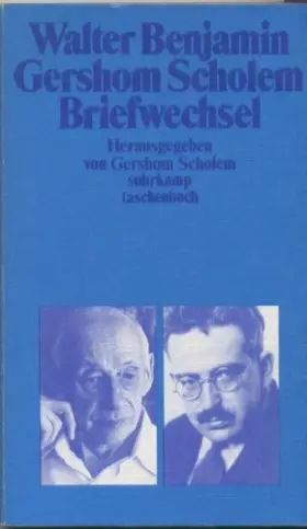 Couverture du produit · Walter Benjamin / Gershom Scholem: Briefwechsel 1933-1940 (suhrkamp taschenbuch 1211)