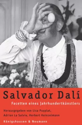 Couverture du produit · Salvador Dalí: Facetten eines Jahrhundertkünstlers: Facetten eines Jahrhundertkünstlers. Symposium der Städtischen Galerie Erla