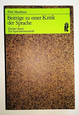 Couverture du produit · Beiträge zu einer Kritik der Sprache II. Zur Sprachwissenschaft.